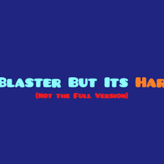 Sonic Blaster Buts Its HardStyle (Preview)