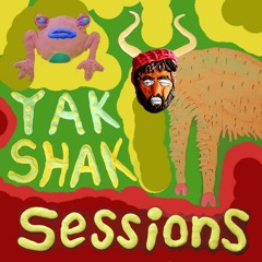 Yak SHak Sessions