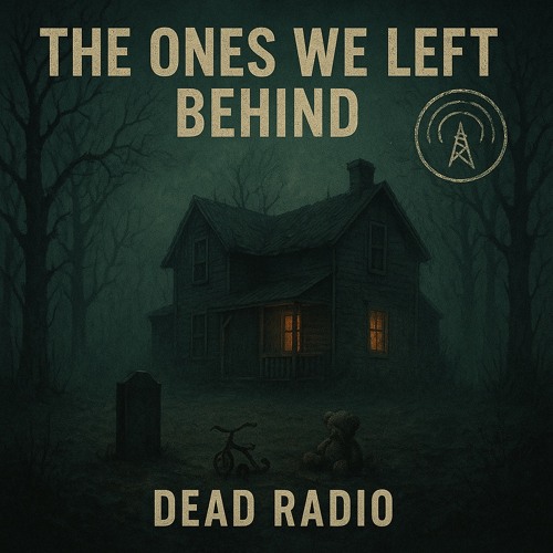 Chapter 3 - The Ones We Left Behind