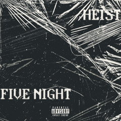 5 Night