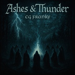 Ashes & Thunder III