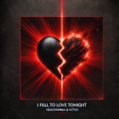 HeAvensisWan&Katixx-I feel to love to night(feet)