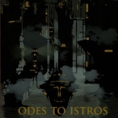 Odes To Istros - Main Theme