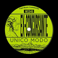 PREMIERE: EX-CONCURSANTE -  Expo [WC Fast Music]