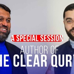 A Special Session with Dr  Mustafa Khattab - Author of The Clear Quran