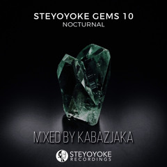 Steyoyoke Gems 10 Nocturnal ★