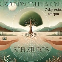 7-Day Grounding Meditation Series – Day 2 – Night: Ground Yourself for Peaceful Rest