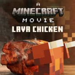 A Minecraft Movie - Lava Chicken (John Kroon Flip) [FREE DOWNLOAD]