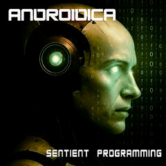 Androidica - Sentient Programming (Free DL)