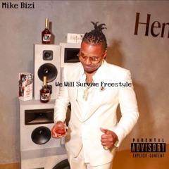 we will survive freestyle
