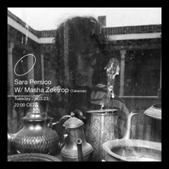 Radio Alhara راديو الحارة |Sara Persico w/ Masha Zoetrop (Takeover)