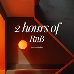 DJ MIX | 2HRS OF RNB