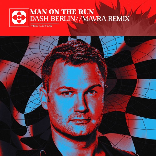 Dash Berlin - Man On The Run (with Cerf, Mitiska & Jaren)  (Mavra Remix)[FreeDownload]