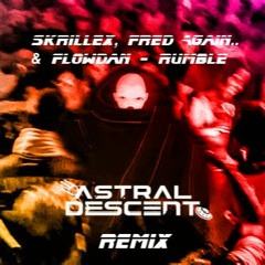 Skrillex, Fred Again.. & Flowdan - Rumble (Astral Descent Remix)