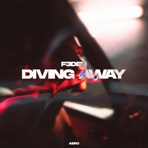 F3DEN - Diving Away