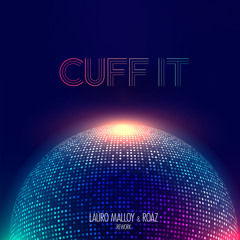 Cuff It (Lauro Malloy & Roaz Remix) - Beyonce