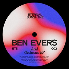 ETS002 - Ben Evers - Acid Orchestra EP