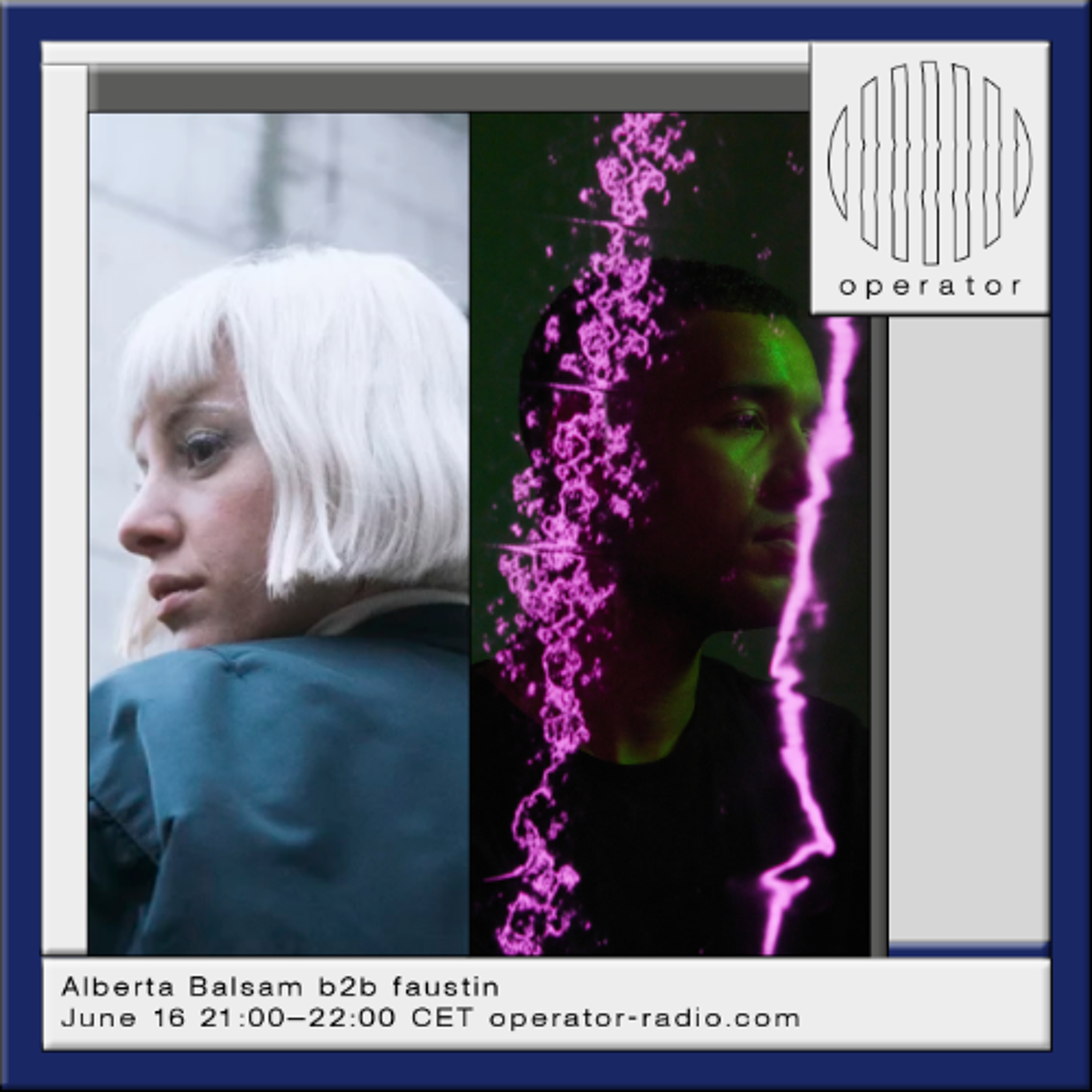 Alberta Balsam b2b faustin - 16th June 2026 episode artwork