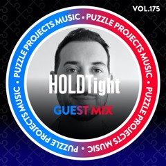 HOLDTight - PuzzleProjectsMusic Guest Mix Vol.175