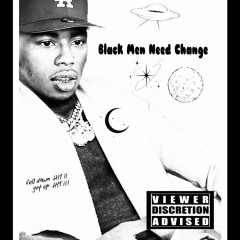 Black Men Need Change