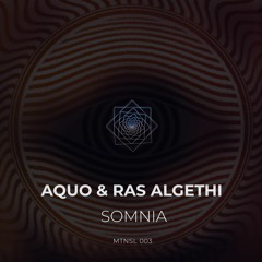 AQUO, Ras Algethi - Somnia (Original Mix)
