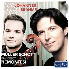 Johannes Brahms - The Cello Sonatas