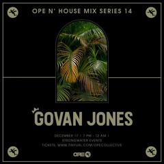 Ope N' House Mix Series 14: Govan Jones