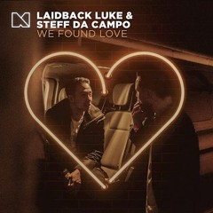 Laidback Luke & Steff Da Campo - We Found Love (HX3 & Mike V Remix)