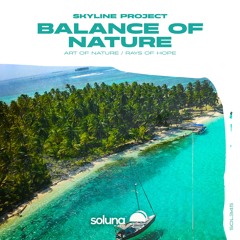 Skyline Project - Rays of Hope [Soluna Music]