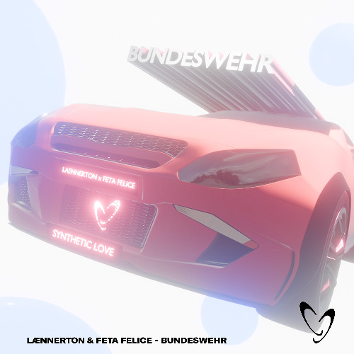 LAENNERTON x Feta Felice - Bundeswehr [Free Download]