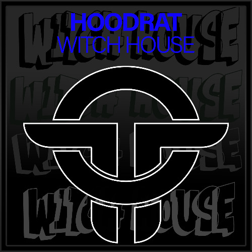 HoodRat - Witch House (Original Mix)