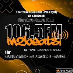 In2beats 106.5FM - 1hr Guest Mix With Dj Frank E Episode 1