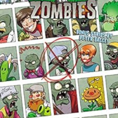 Get PDF 📭 Plants vs. Zombies #3: Bully for You by Paul Tobin,Peter Bagge,Ron Chan [E