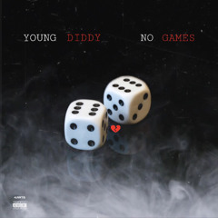 Youngdiddy - No games
