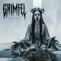 Grimfel - Affliction