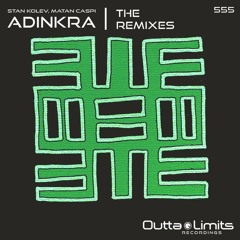 Stan Kolev & Matan Caspi – Adinkra