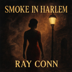 Smoke in Harlem