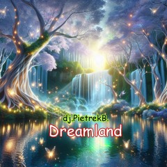 Dreamland