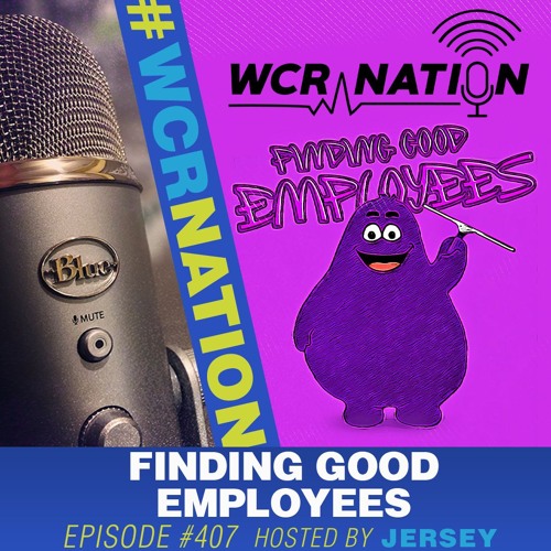 Find and Hire the Right People Fast | WCR Nation Ep. 407 | Window Cleaning Podcast