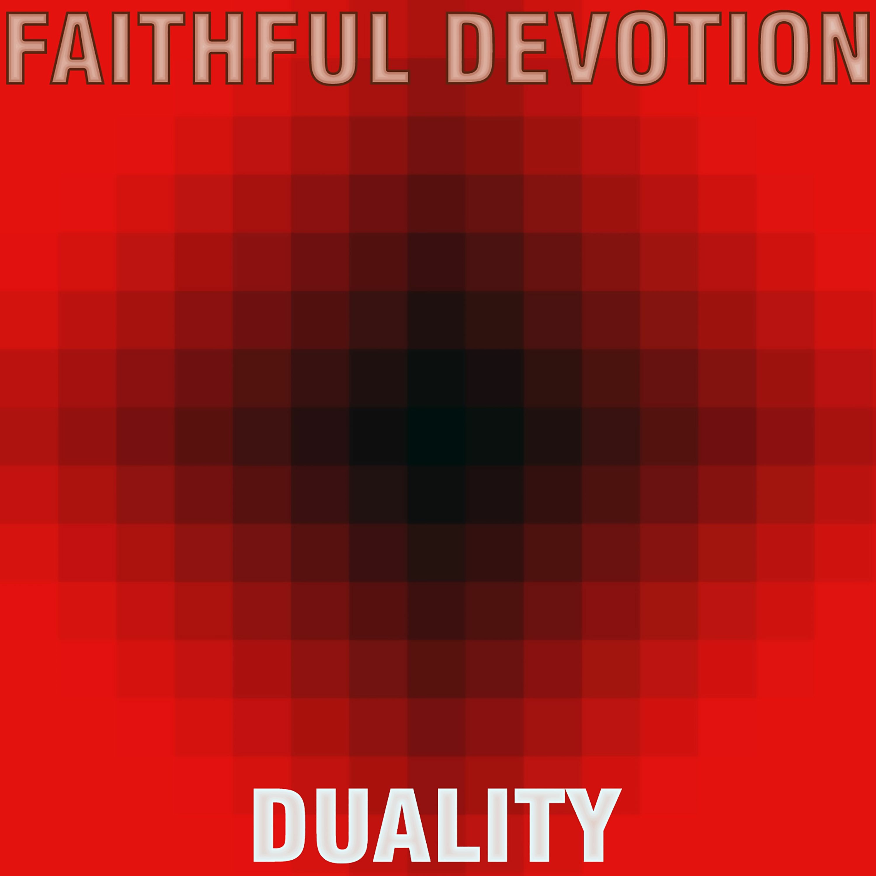 Faithful Devotion - Duality episode artwork