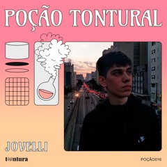 POÇÃO016 - Jovelli - Atemporal