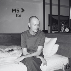 M5 // Maxwell Byrne (FBi 94.5)