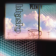 PLENTY [free download]
