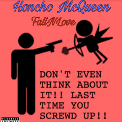 Honcho McQueen - FallNLove
