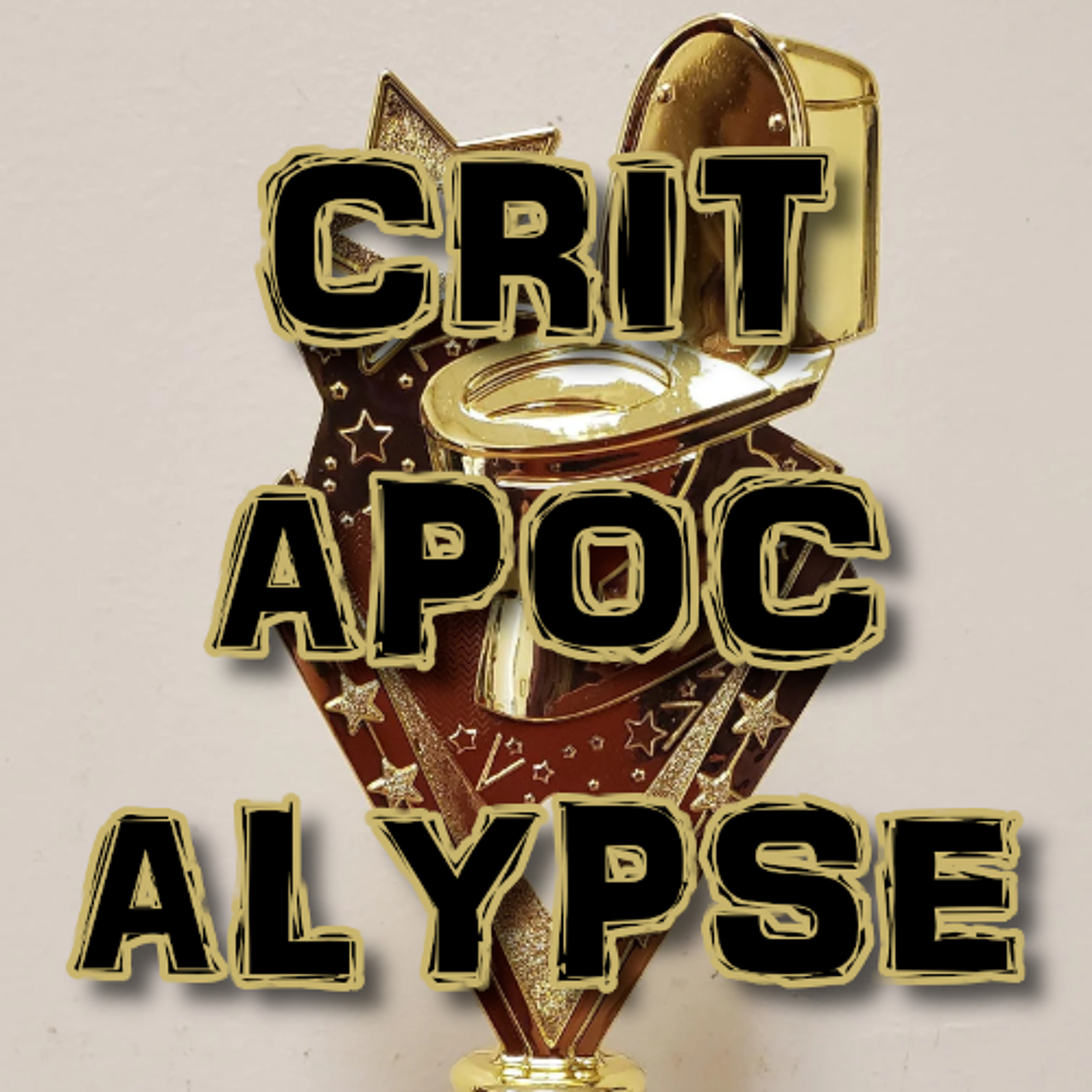 Critapocalypse Podcast 274 - Best of the Year 2025! episode artwork