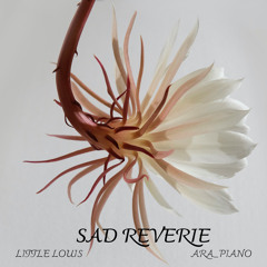 Sad Reverie