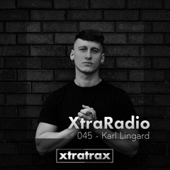 XtraRadio - 045 - Karl Lingard