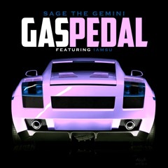 Sage The Gemini - Gas Pedal (tha spun one flip)
