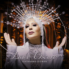 Alejandra GUZMAN/lado oscuro mi nuevo  album by JERRY&joaquin lopez form of ssying dFUcK It A