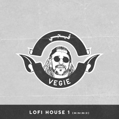 Vegie – Lofi House 1 (Minimix)